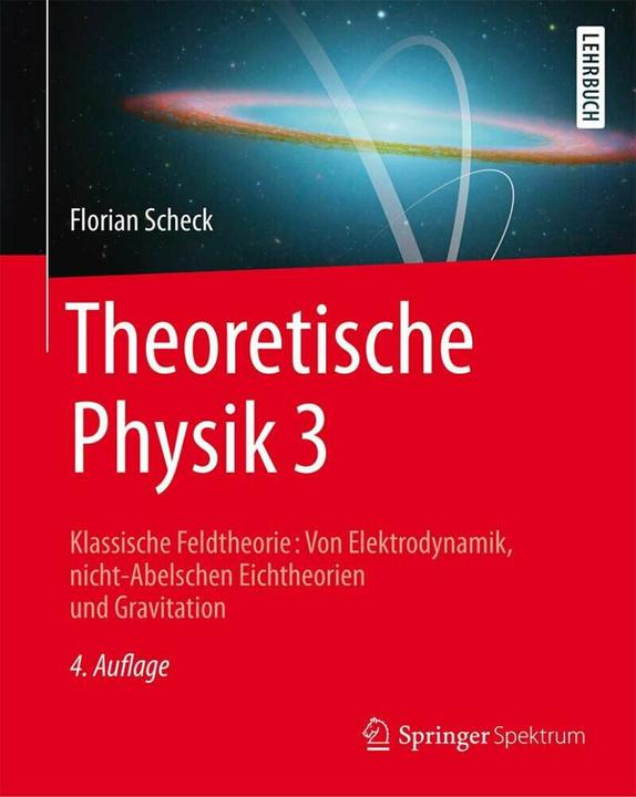 Produktbild Theoretische Physik 3 (Deutsch, Florian Scheck, 2017)