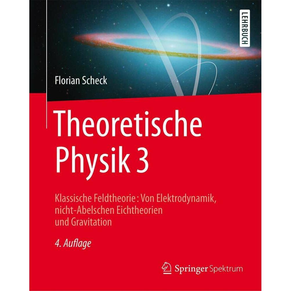 Theoretische Physik 3, Fachbücher von Florian Scheck