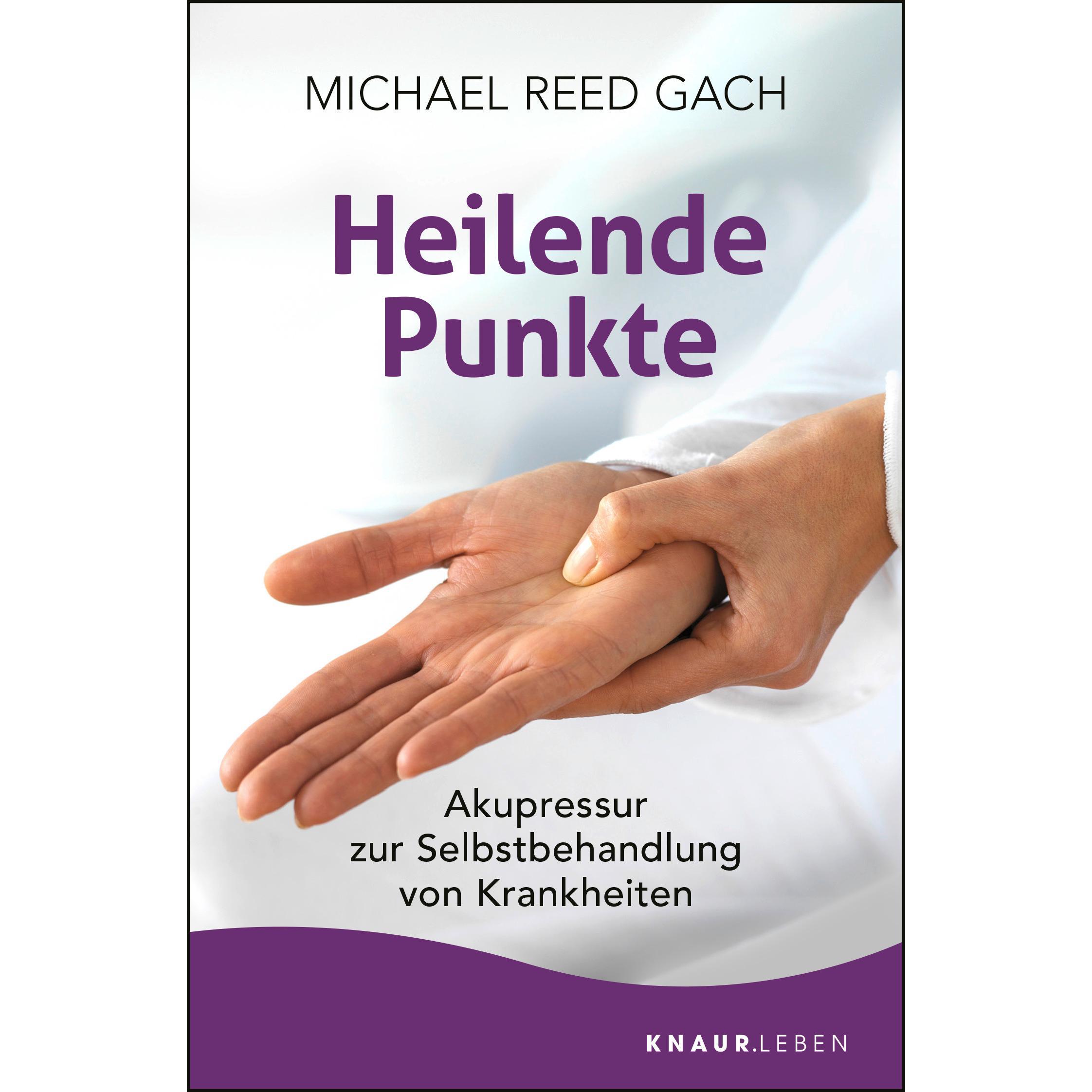 Heilende Punkte, Ratgeber von Michael Reed-Gach