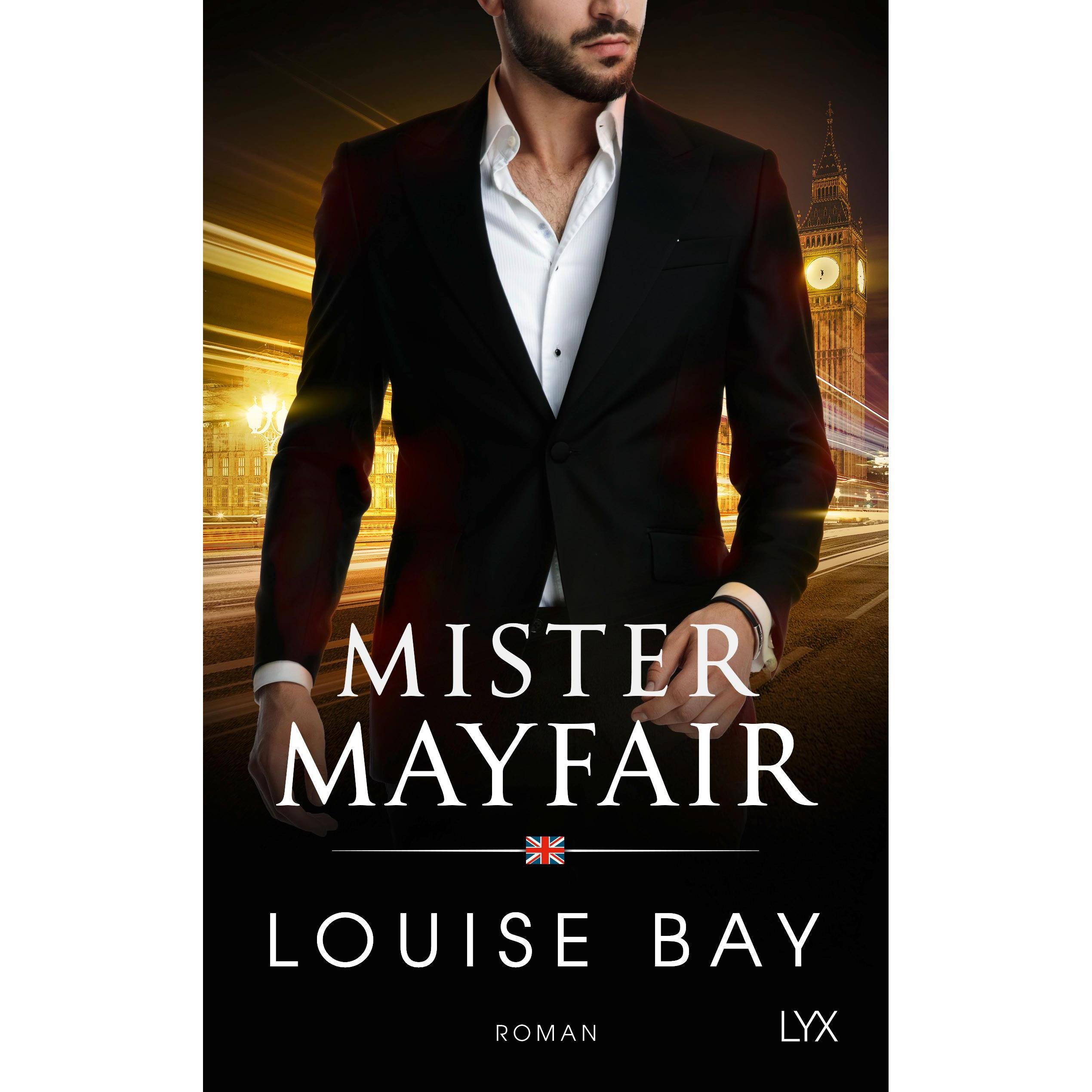 Mister Mayfair, Belletristik von Louise Bay