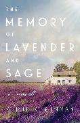 Produktbild The Memory of Lavender and Sage (Englisch, Aimie K. Runyan, 2024)