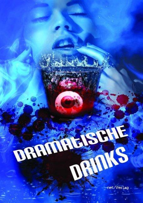 Produktbild Dramatische Drinks (Deutsch)