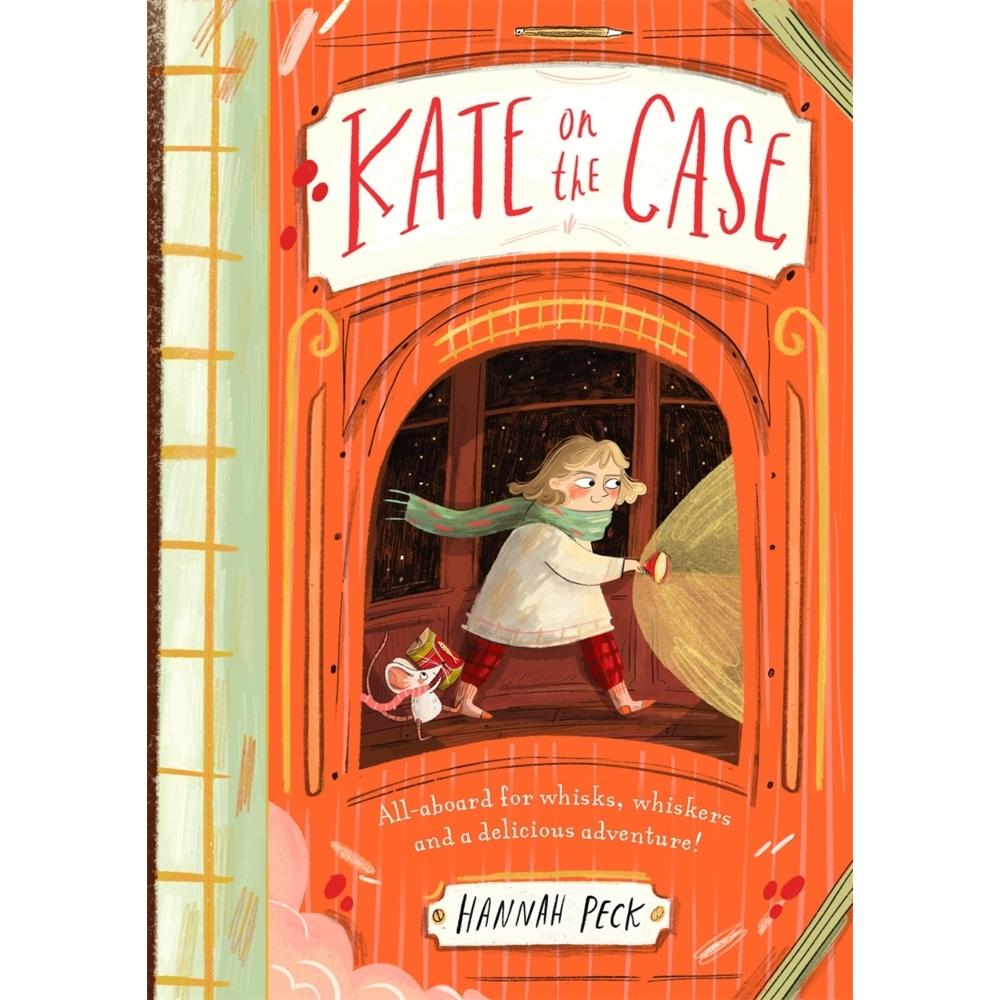 Kate on the Case, Kinderbücher von Hannah Peck