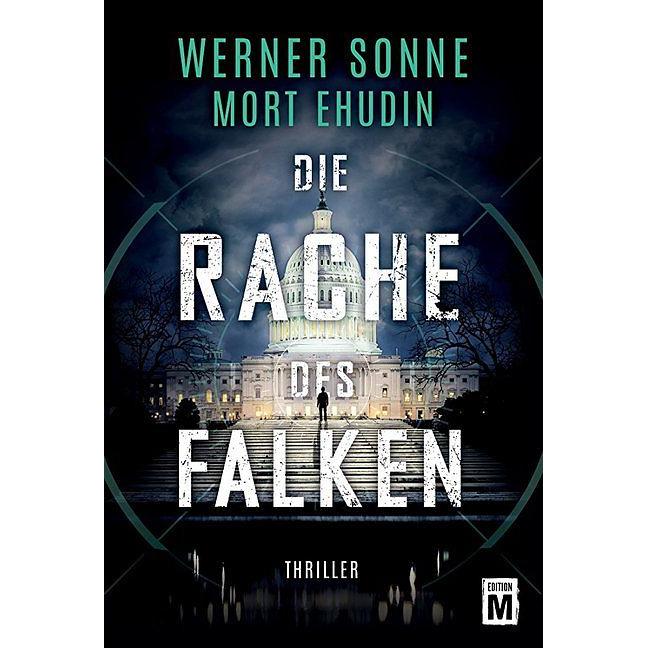 Die Rache des Falken, Belletristik von Werner Sonne, Mort Ehudin