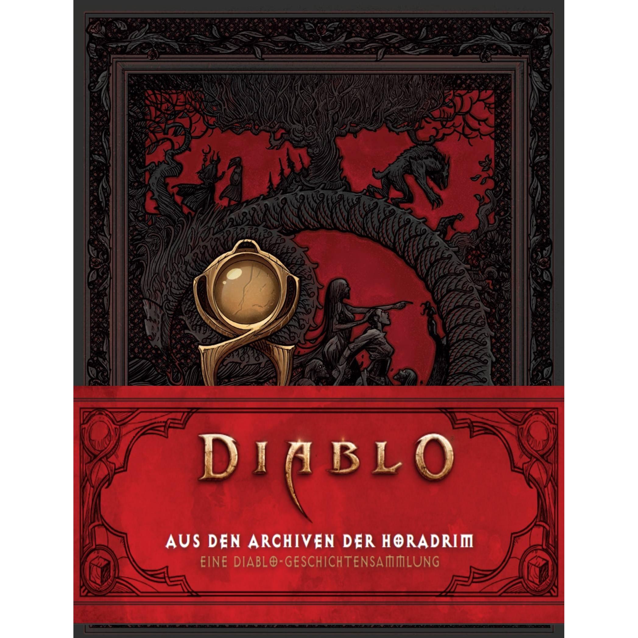 Diablo: Aus den Archiven der Horadrim: Eine Diablo-Geschichtensammlung, Belletristik von Adam Foshko, Barry Lyga, Delila...