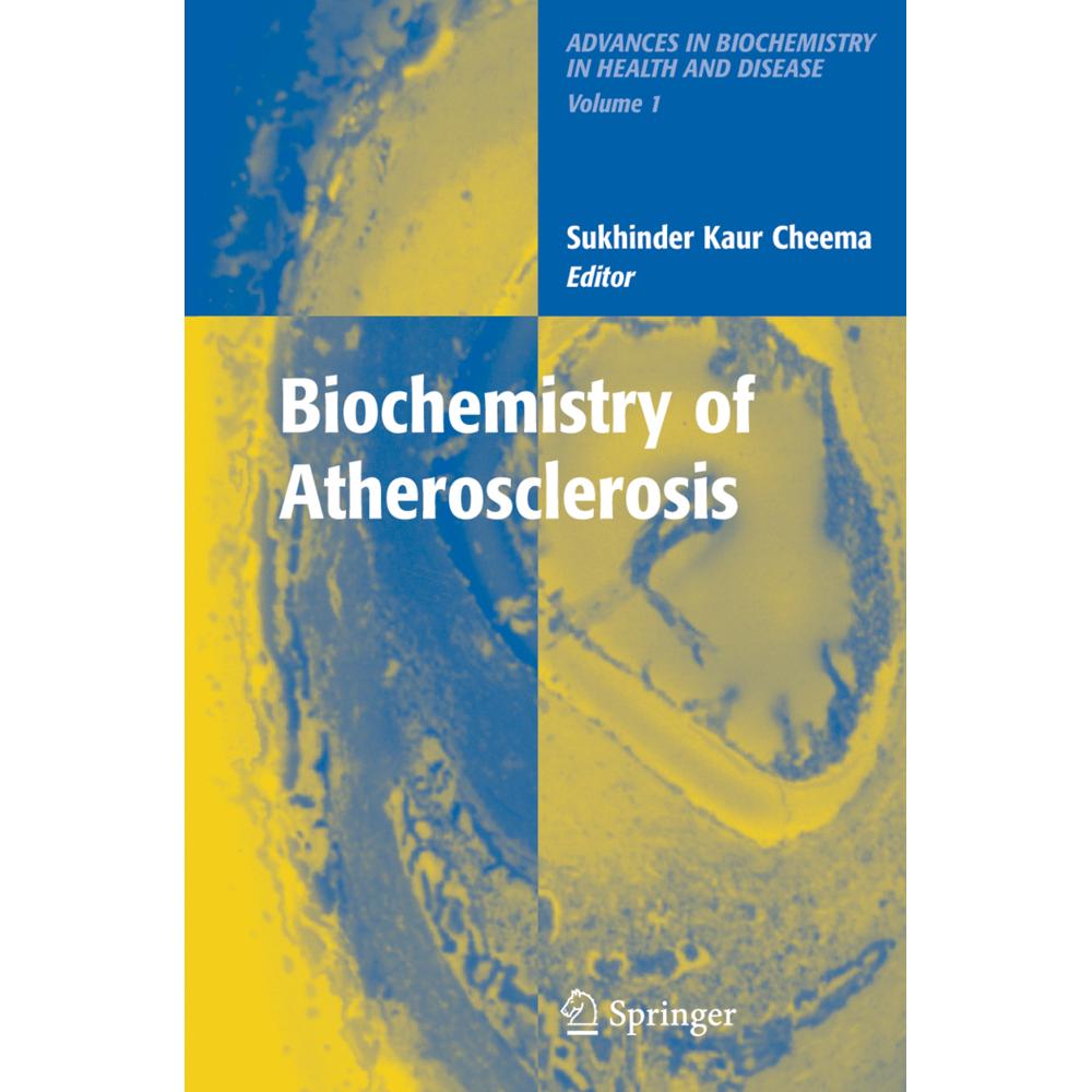 Biochemistry of Atherosclerosis, Fachbücher von Sukhinder C. Kaur