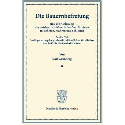 Die Bauernbefreiung, Fachbücher von Karl Grünberg