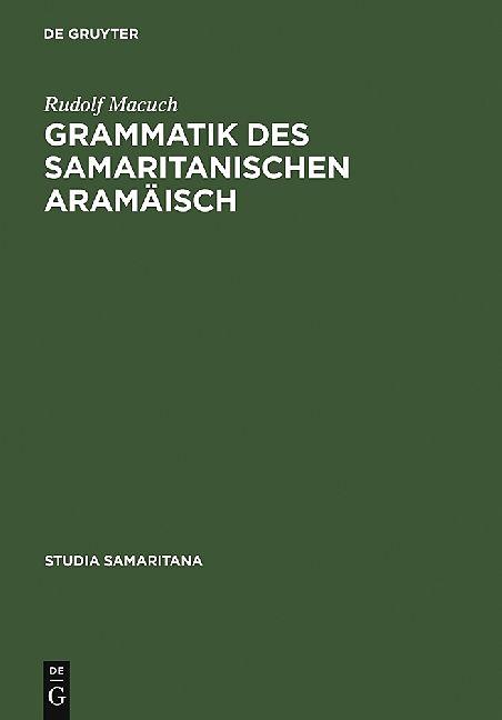 Produktbild Grammatik des samaritanischen Aramäisch (Deutsch, 1982)