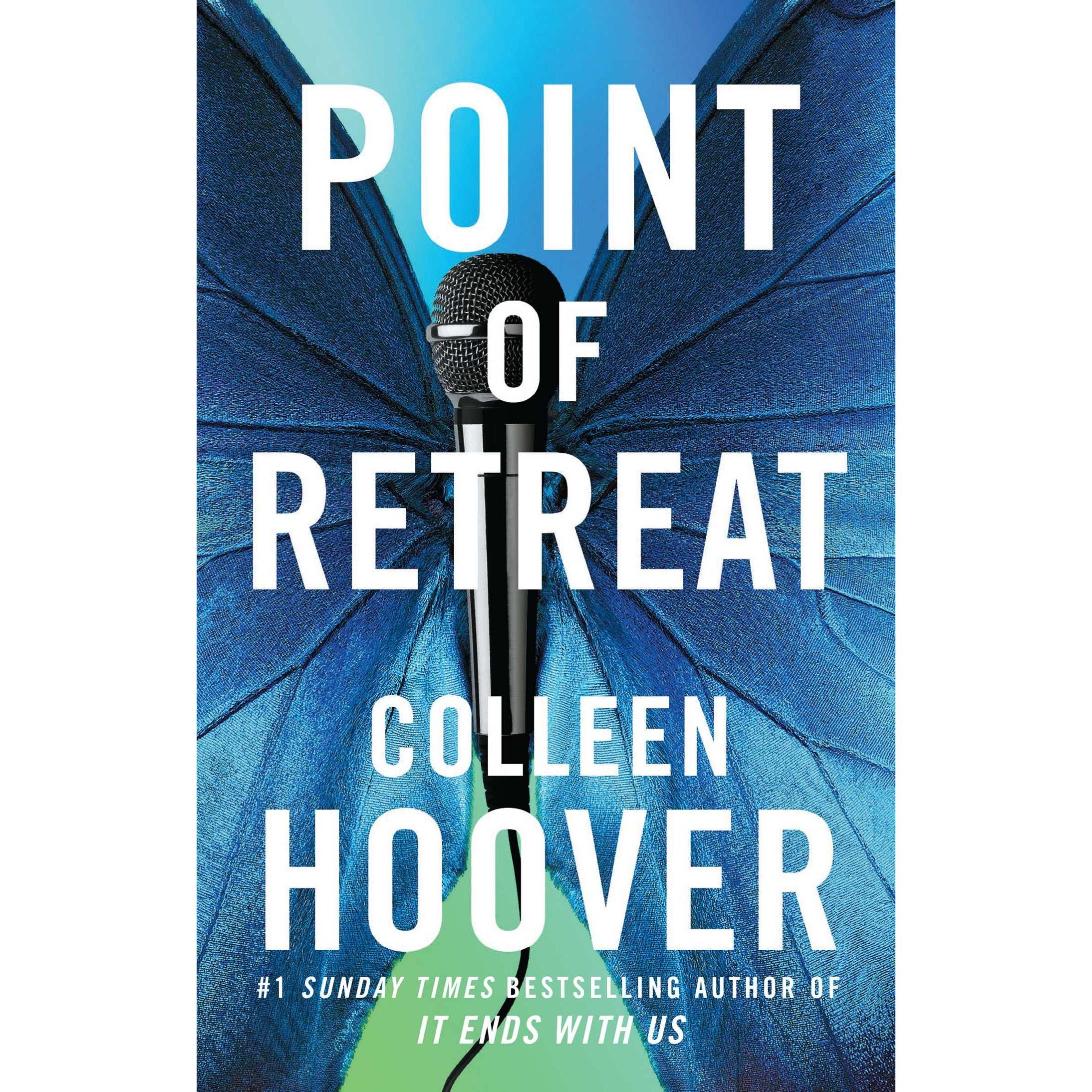 Point of Retreat, Belletristik von Colleen Hoover