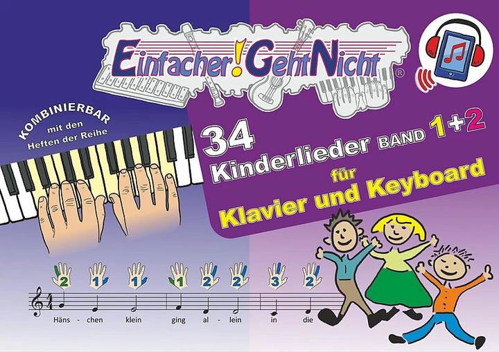 Actual product image Einfacher!-Geht-Nicht: 34 Kinderlieder BAND 1+2 für Klavier und Keyboard (+Play-Along Download (German, Bruno Waizmann, Martin Leuchtner, 2023)