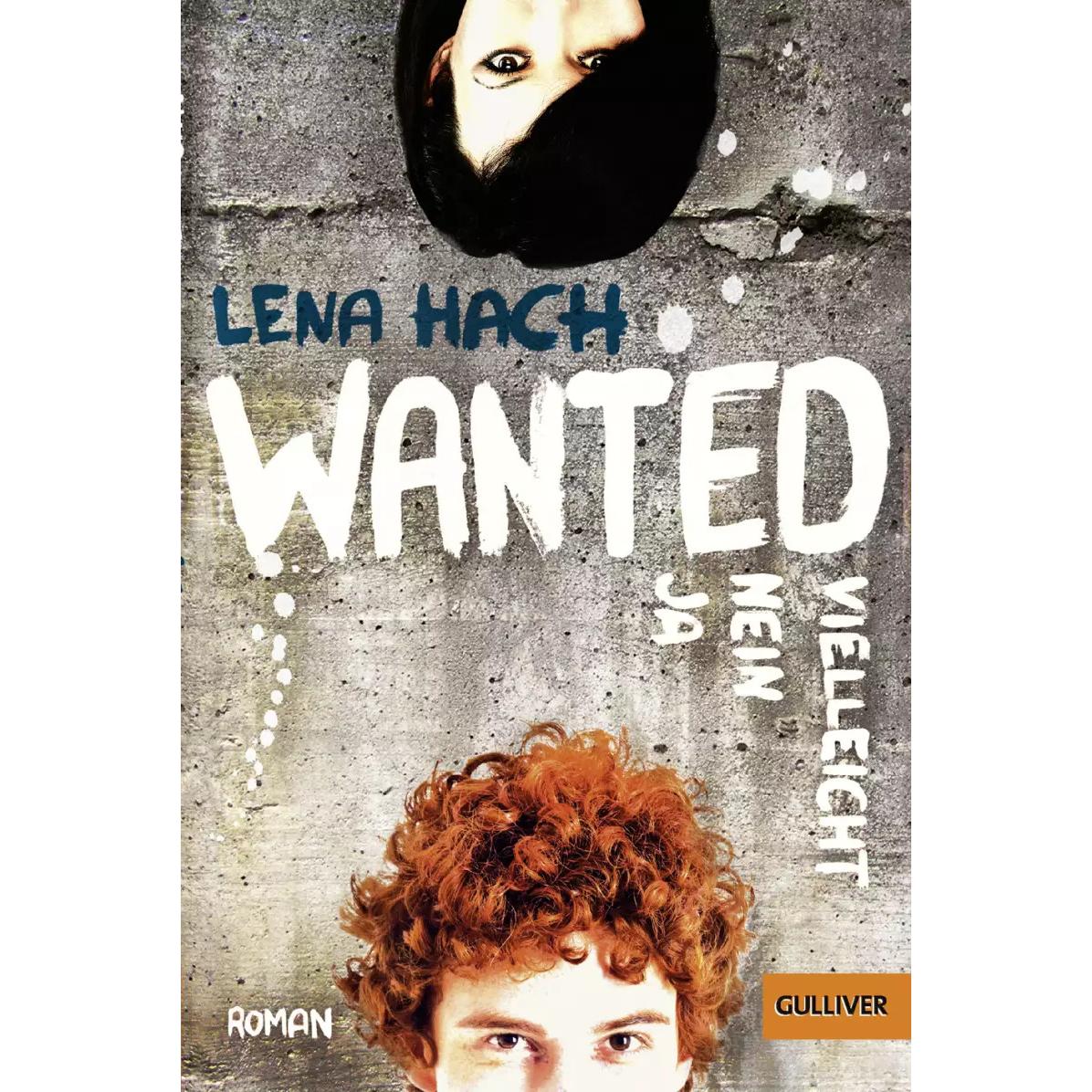 Wanted. Ja. Nein. Vielleicht, Kinderbücher von Lena Hach