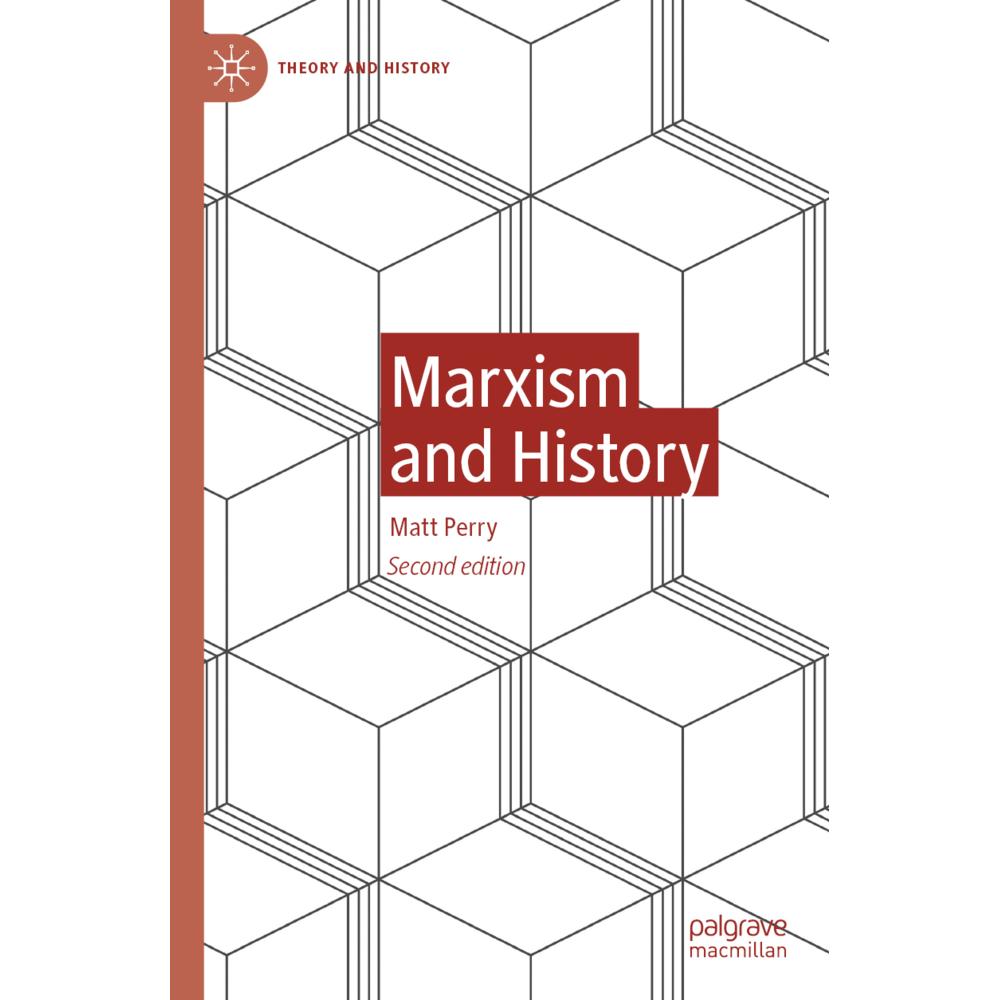 Marxism and History, Sachbücher von Matt Perry