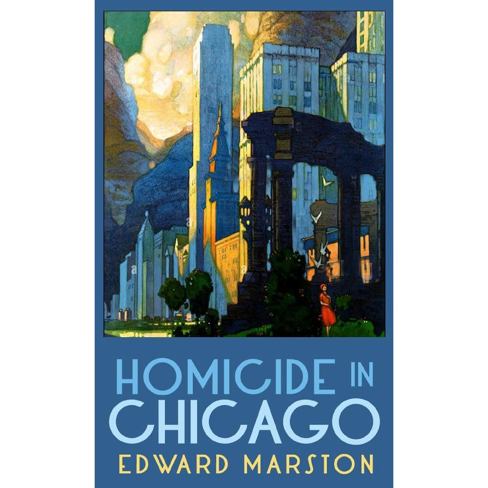 Marston:Homicide in Chicago, Belletristik von Edward Marston