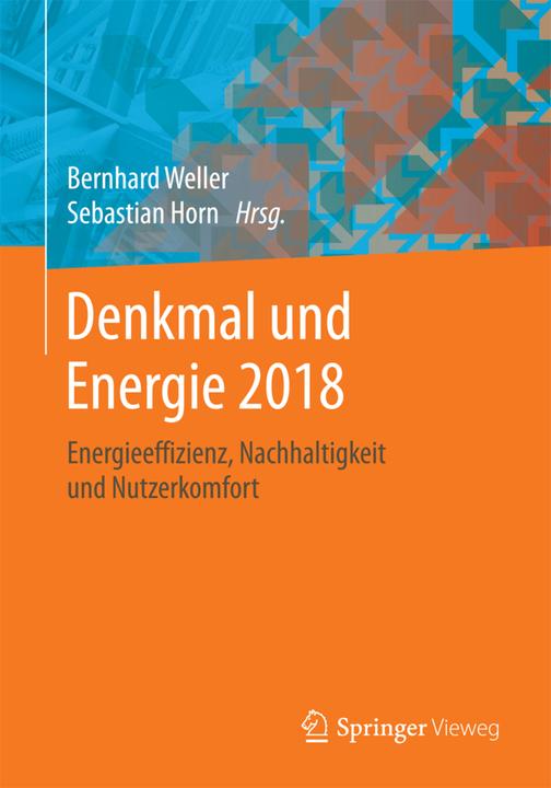Produktbild Denkmal und Energie 2018 (Deutsch, Bernhard Weller, Sebastian Horn, 2017)