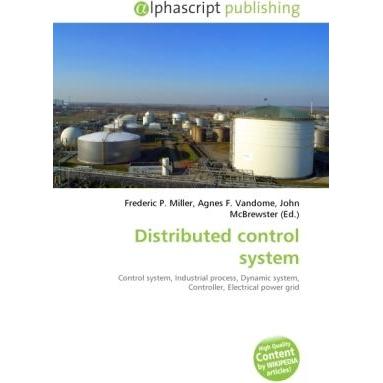 Distributed control system, Fachbücher von Agnes F. Vandome, Frederic P. Miller, John McBrewster