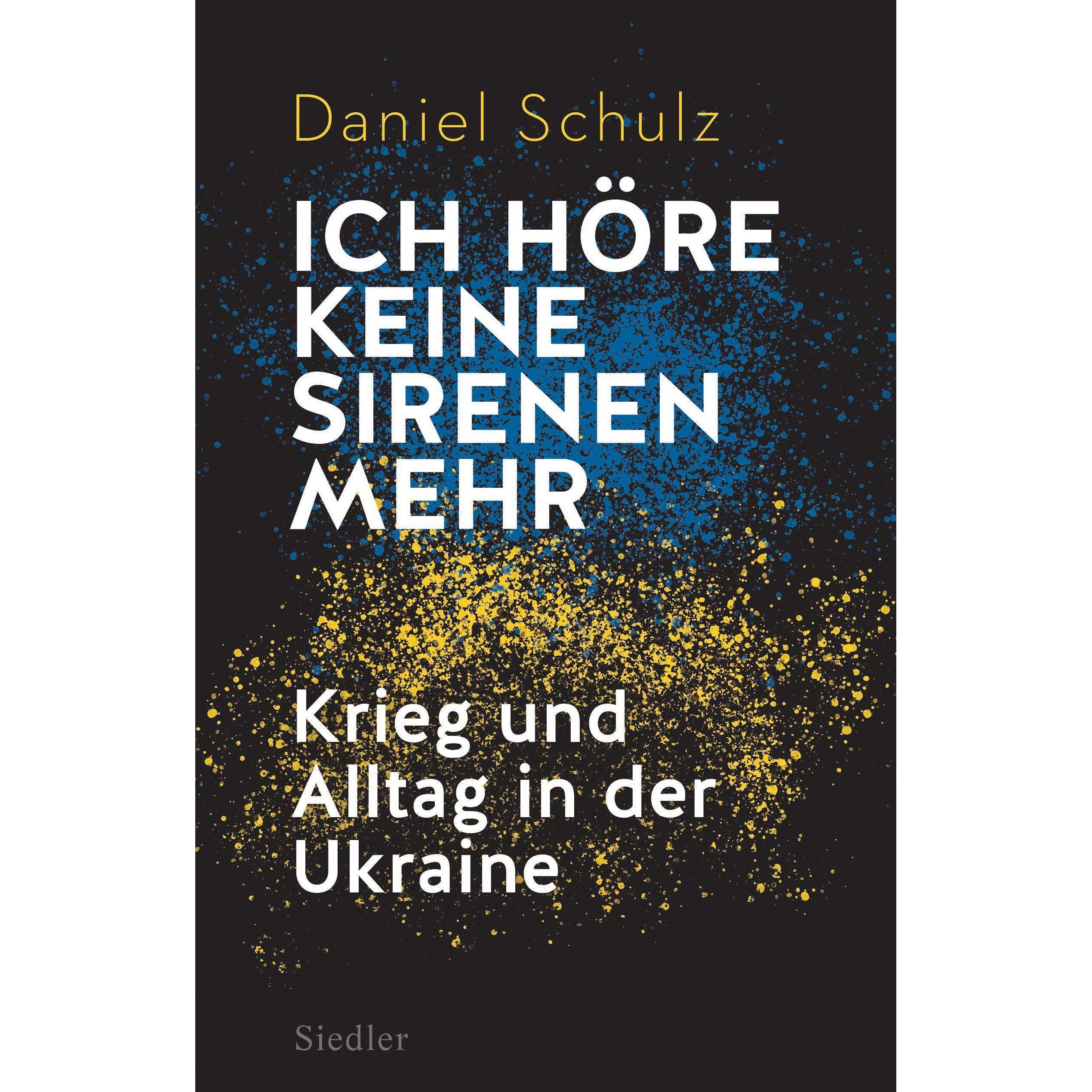 Ich höre keine Sirenen mehr, Sachbücher von Daniel Schulz