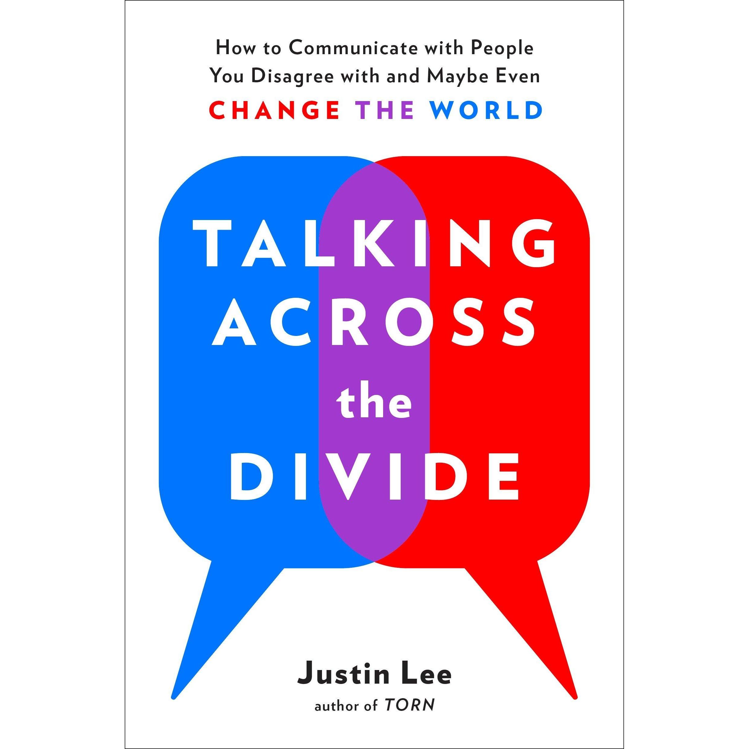 Lee:Talking Across the Divide, Ratgeber von Justin Lee
