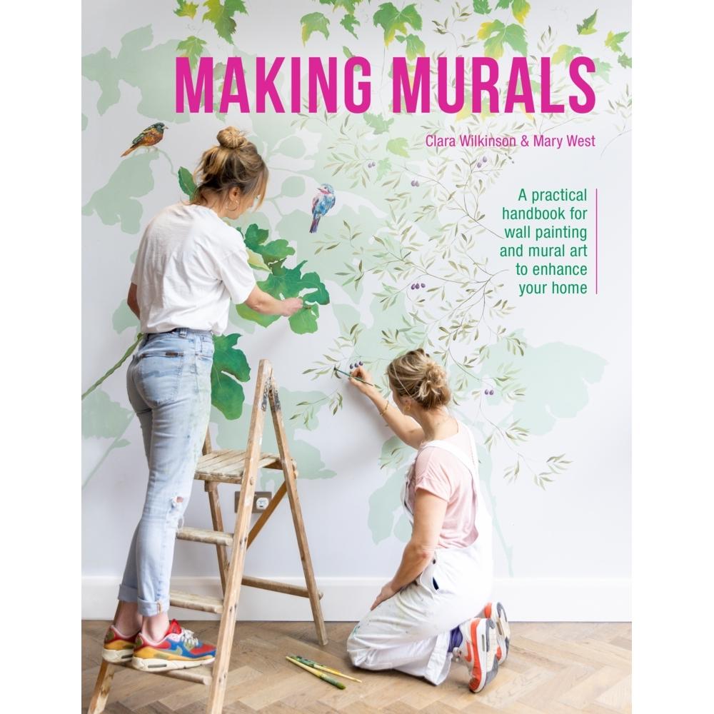 Wilkinson:Making Murals, Ratgeber von Mary West, Clara Wilkinson