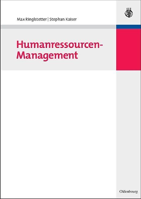 Produktbild Humanressourcen-Management (Deutsch, Max J. Ringlstetter, Stephan Kaiser, 2008)