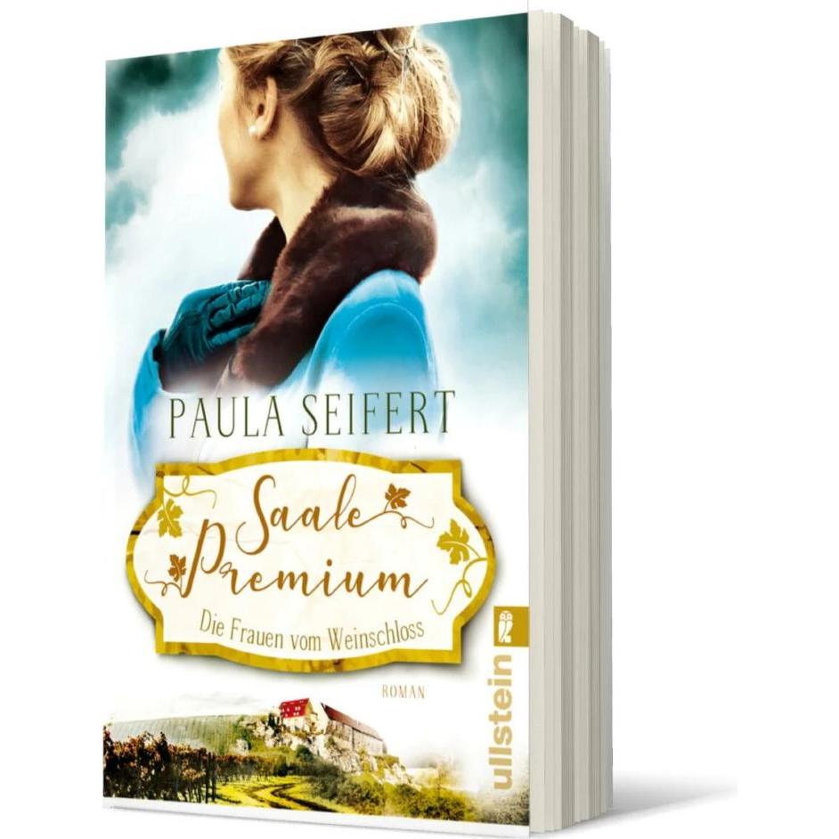 Saale Premium - Die Frauen vom Weinschloss, Belletristik von Paula Seifert
