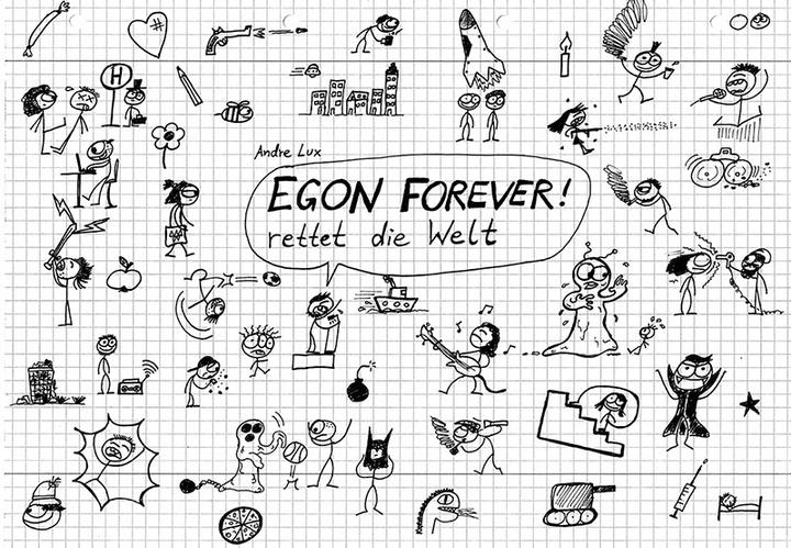 Produktbild EGON FOREVER! rettet die Welt (Deutsch, Andre Lux, 2018)
