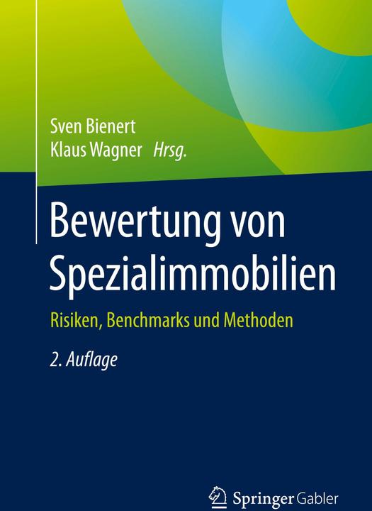 Produktbild Bewertung von Spezialimmobilien (Deutsch, Klaus Wagner, Sven Bienert, 2019)