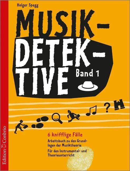 Produktbild Musikdetektive Band 1 (Deutsch, Holger Spegg, 2016)