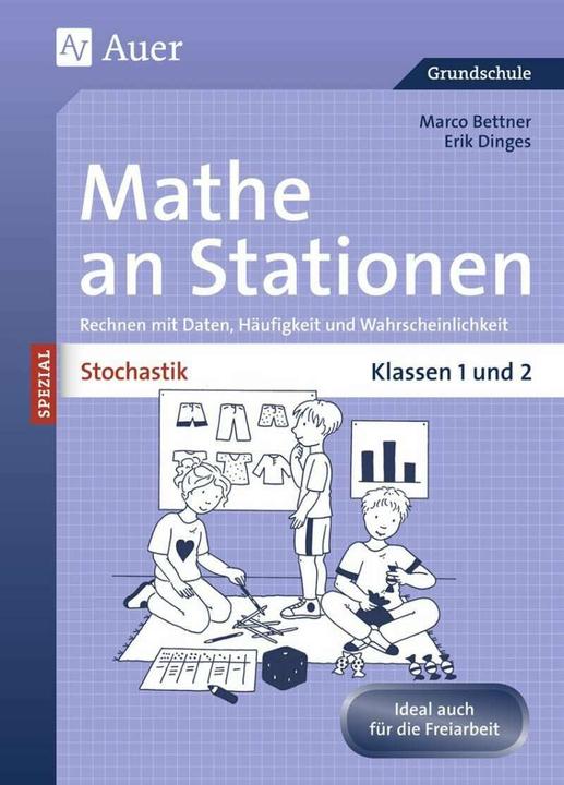 Produktbild Stochastik an Stationen. 1. und 2. Klasse (Deutsch, Erik Dinges, Marco Bettner, 2019)