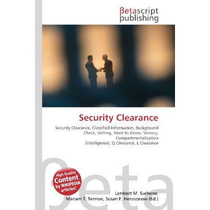 Security Clearance, Fachbücher von Susan F. Marseken, Miriam T. Timpledon, Lambert M. Surhone