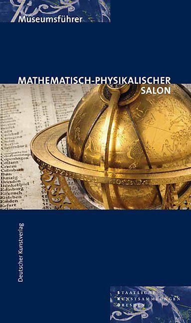 Produktbild Museumsführer - Mathematisch-Physikalischer Salon (Deutsch, 2017)