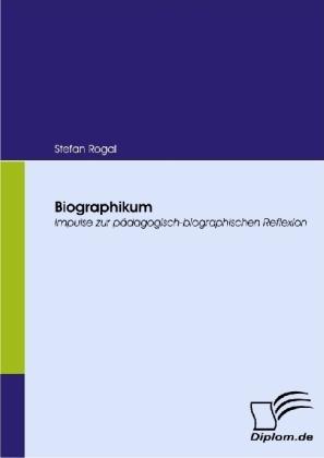Produktbild Biographikum (Deutsch, Stefan Rogal, 2009)