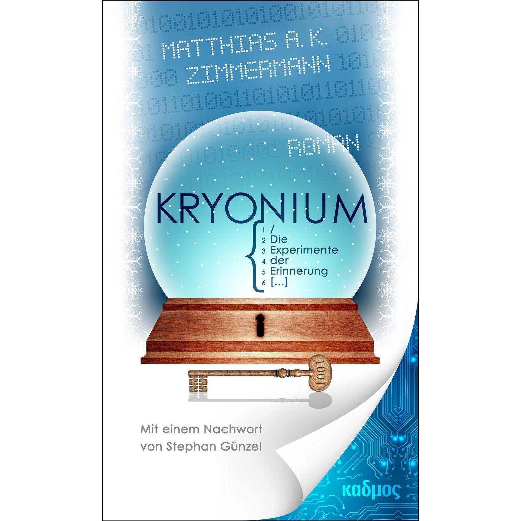 Kryonium, Belletristik von Gönzel Zimmermann, Matthias A. K.
