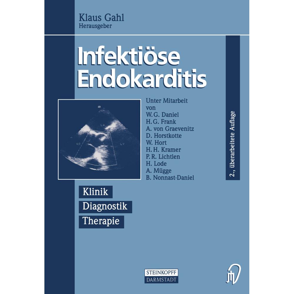 Infektiöse Endokarditis, Fachbücher von Klaus Gahl