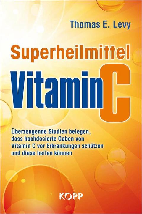 Immagine prodotto Superheilmittel Vitamin C (Tedesco, Thomas E. Levy, 2017)