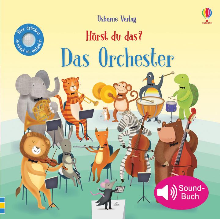 Hörst du das? Das Orchester (German)