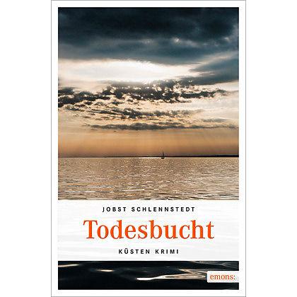 Todesbucht, Belletristik von Jobst Schlennstedt