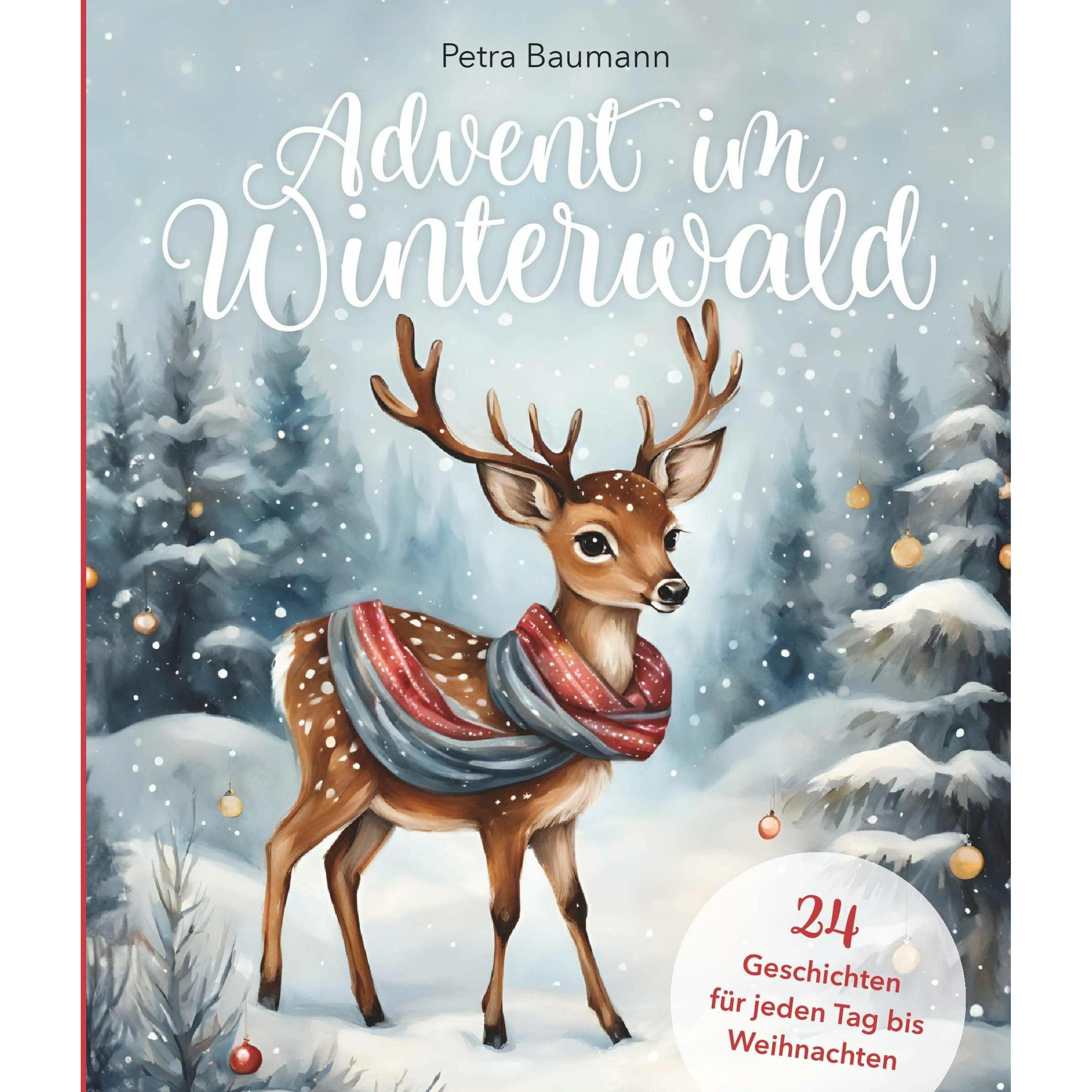 Advent im Winterwald, Kinderbücher von Petra Baumann