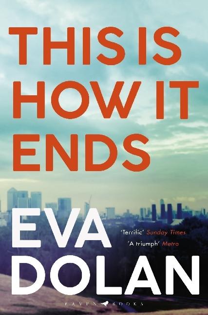 Produktbild This Is How It Ends (Englisch, Eva Dolan, 2018)