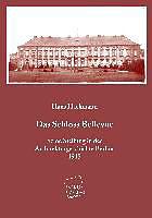 Produktbild Das Schloss Bellevue (Deutsch, Hans Hackmann, 2011)