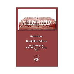 Thumbnail - Das Schloss Bellevue, Fachbücher von Hans Hackmann