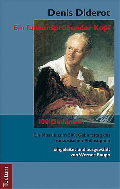 Produktbild Denis Diderot - Ein funkensprühender Kopf (Deutsch, Werner Raupp, 2013)