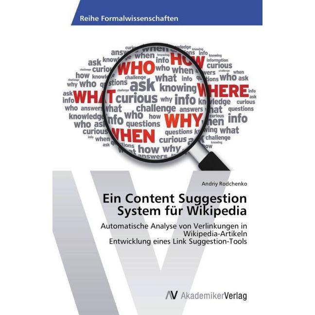 Ein Content Suggestion System für Wikipedia, Ratgeber von Andriy Rodchenko