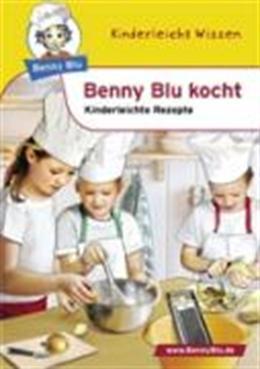 Produktbild Benny Blu Kochrezepte (Deutsch, Sabrina Kuffer, 2017)