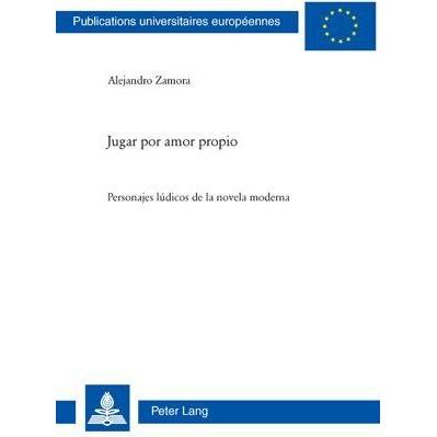 Jugar por amor propio, Fachbücher von Alejandro Zamora