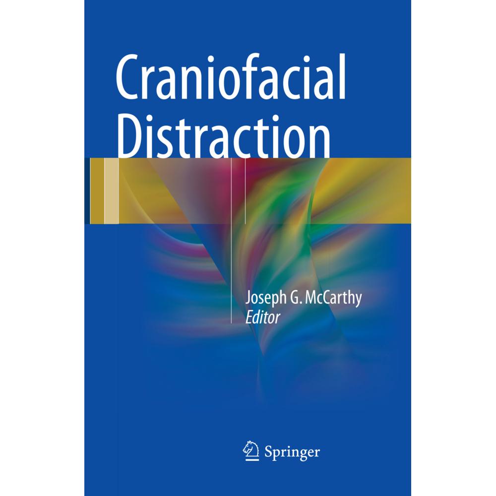 Craniofacial Distraction, Fachbücher von Joseph G. McCarthy