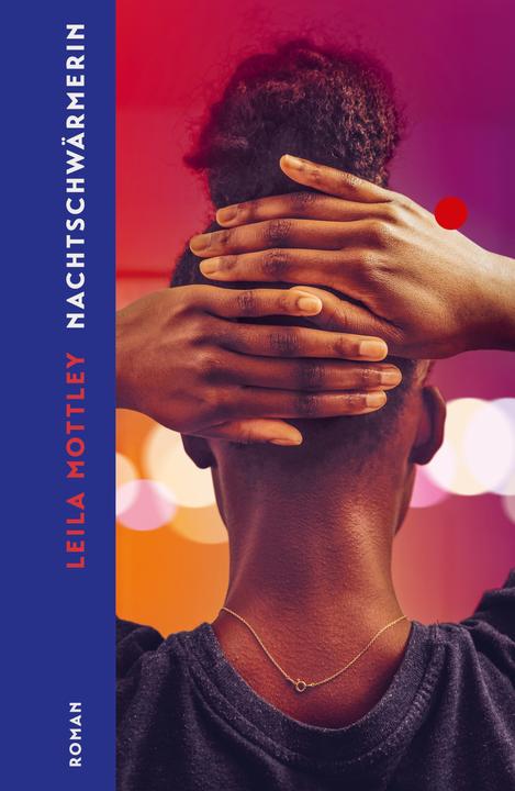 Produktbild Nachtschwärmerin (Deutsch, Leila Mottley, 2022)