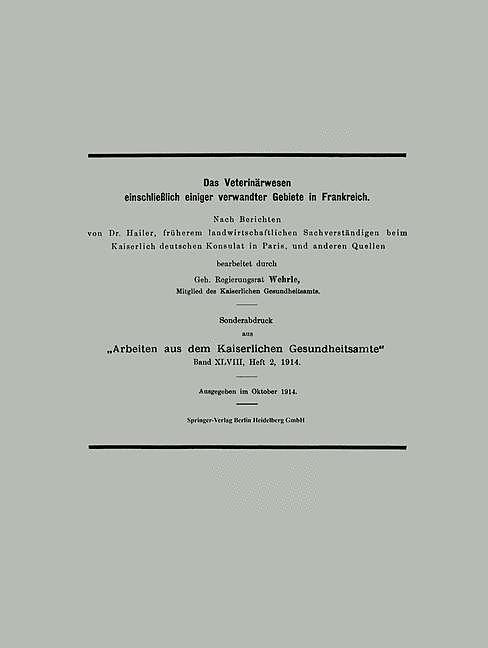 Produktbild Das Veterinärwesen einschliesslich einiger verwandter Gebiete in Frankreich (Deutsch, 1914)