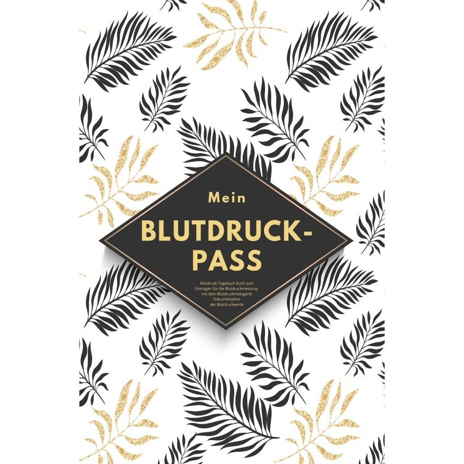 epubli Scholz:Mein Blutdruck-Pass Blutdruck-Ta (43843089)