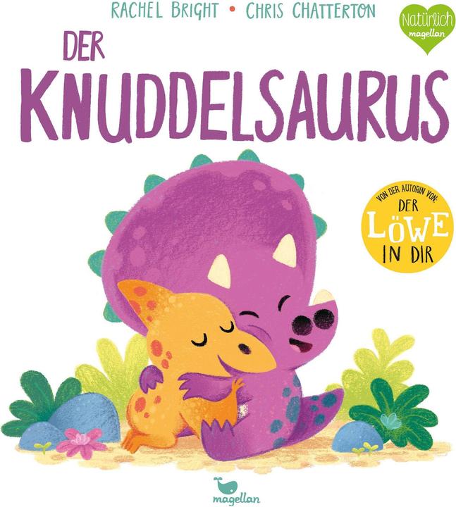 Actual product image Der Knuddelsaurus (German, Rachel Bright, 2021)