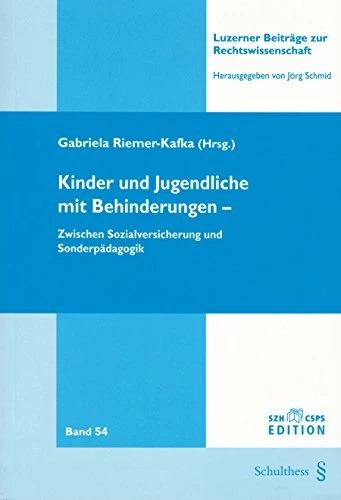 Schulthess Kinder und Jugendliche mit Behinderungen (German, 2011)
